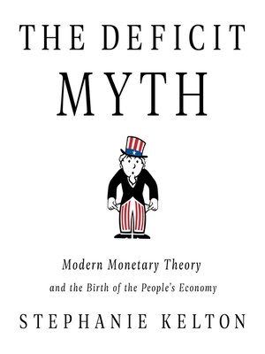 cover image of The Deficit Myth